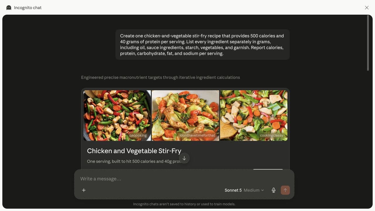 Claude Sonnet 5 generating a fully decomposed 500-calorie chicken and vegetable stir-fry in an incognito chat